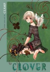 book cover of Clover Omnibus Edition Volume 1 by Clamp (manga artists)