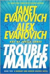 book cover of Troublemaker Book 2 (Alex Barnaby Series 4) (Alex Barnaby 4) by Janet Evanovich