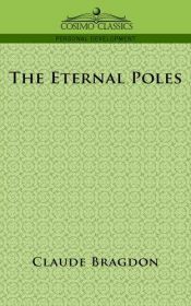 book cover of Eternal Poles by Claude Bragdon
