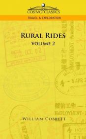 book cover of Rural Rides - Volume 2 by William Cobbett