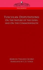 book cover of Tusculan Disputations: C. Philosophical Treatises (Loeb Classical Library) by Cicero