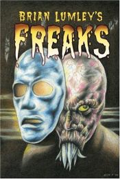 book cover of Brian Lumley's Freaks by Brian Lumley