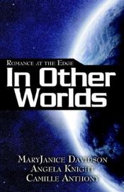 book cover of Romance at the edge : in other worlds by MaryJanice Davidson