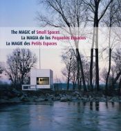 book cover of Magic of Small Spaces (Interior Design) (English, French and Spanish Edition) by H. Kliczkowski