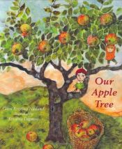 book cover of Our Apple Tree by Görel Kristina Näslund