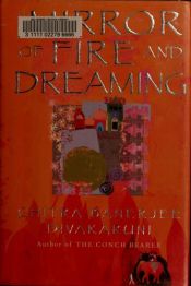 book cover of The mirror of fire and dreaming by Chitra Banerjee Divakaruni