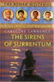 book cover of The Sirens of Surrentum by Caroline Lawrence