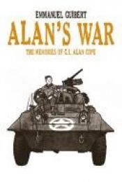book cover of Alan's war: the memories of G.I. Alan Cope by Emmanuel Guibert