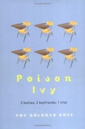 book cover of Poison Ivy by Amy Goldman Koss