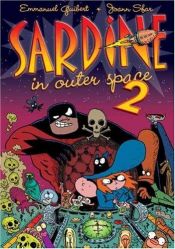 book cover of Sardine in Outer Space (Sardine in Outer Space) by Emmanuel Guibert