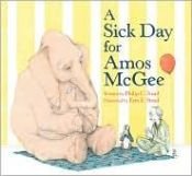 book cover of Sick day for Amos McGee, A by Philip Christian Stead