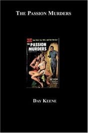 book cover of The Passion Murders by Day Keene