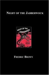 book cover of Night of the Jabberwock by Fredric Brown