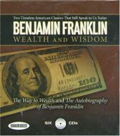book cover of Wealth and Wisdom by Benjamin Franklin
