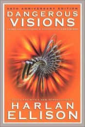 book cover of Dangerous Visions by Harlan Ellison