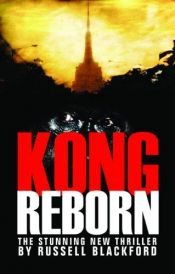 book cover of Kong Reborn by Russell Blackford