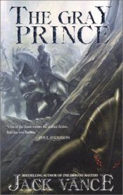 book cover of The Gray Prince by Jack Vance