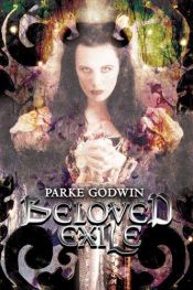 book cover of Beloved Exile by Parke Godwin