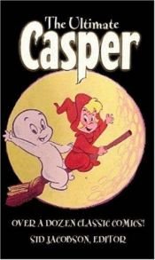 book cover of The Ultimate Casper by Various