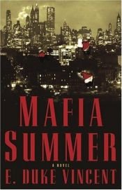 book cover of Mafia summer by E. Duke Vincent