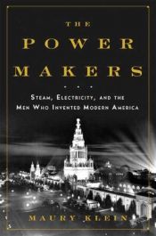 book cover of The Power Makers by Maury Klein