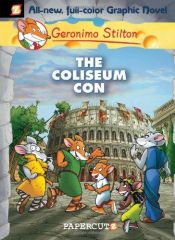 book cover of La estafa del Coliseo by Geronimo Stilton