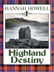 book cover of Highland destiny by Hannah Howell