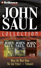 book cover of John Saul Collection 2: When the Wind Blows, The God Project, and Nathaniel by John Saul