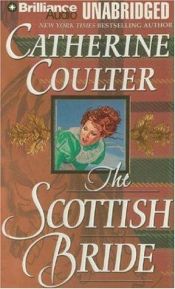 book cover of The Scottish Bride (Bride 6) by Catherine Coulter