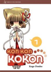 book cover of Kon Kon Kokon 1 by Koge-Donbo