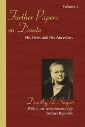 book cover of Further Papers on Dante by Dorothy L. Sayers