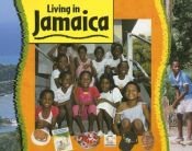 book cover of Jamaica (Living in) by Judy Bastyra