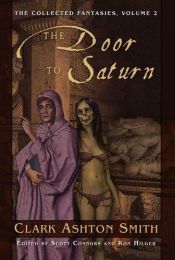 book cover of The Door to Saturn by Clark Ashton Smith
