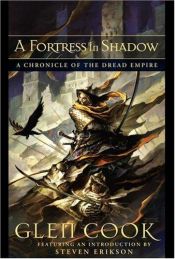 book cover of A Fortress in Shadow by Glen Cook