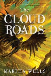 book cover of The Cloud Roads by Martha Wells