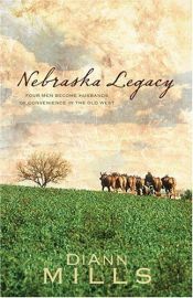 book cover of NEBRASKA LEGACY 4 books in 1 by DiAnn Mills
