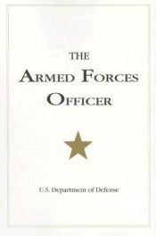 book cover of The Armed Forces Officer by U.S. Department of Defense
