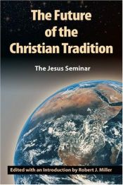 book cover of The Future of the Christian Tradition by John Shelby Spong