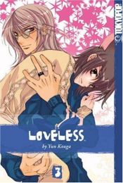 book cover of Loveless, Vol. 3: 2-in-1 by Yun Kouga
