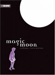 book cover of Magic Moon by Wolfgang Hohlbein