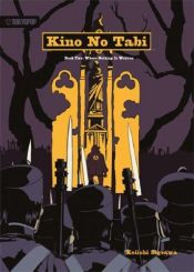 book cover of Kino No Tabi 2: Book Two of the Beautiful World by Keiichi Sigsawa