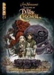 book cover of Legends of the Dark Crystal 01 by Jim Henson