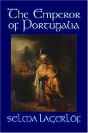 book cover of Kejseren af Portugalien by Selma Lagerlof