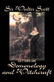 book cover of Letters on Demonology and Witchcraft (Myth, Legend & Folklore S.) by Walter Scott