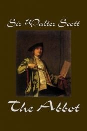 book cover of The Abbot by Walter Scott