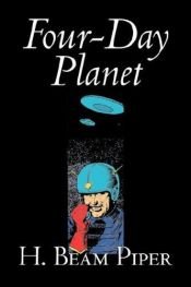 book cover of [Terro-Human Future History 03]: Four-Day Planet by H. Beam Piper