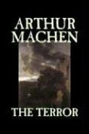 book cover of Fantasy Classics: The Terror by Arthur Machen
