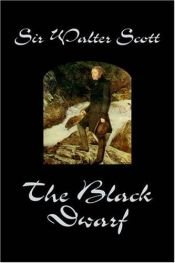 book cover of The Black Dwarf by Walter Scott