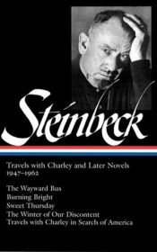 book cover of John Steinbeck: Travels with Charley and Later Novels, 1947-1962: The Wayward Bus by John Ernst Steinbeck