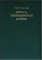 book cover of New Testament: Novum Testamentum Latine (Nova Vulgata) by Kurt Aland
